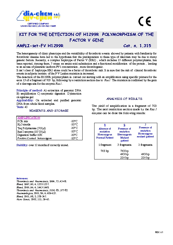 1.315* Ampli set Factor V H1299R                                                                           